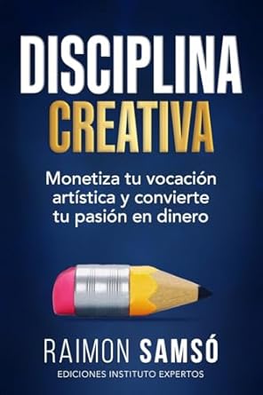 disciplina creativa 1st edition raimon samso 8409681099, 978-8409681099