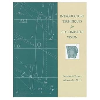 introductory techniques for 3 d computer vision 1st edition emanuele trucco ,alessandro verri 0132611082,