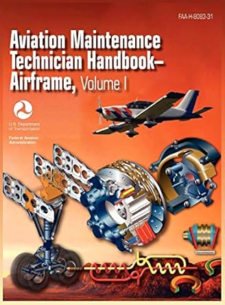 aviation maintenance technician handbook airframe volume 1 1st edition federal aviation administration ,u s