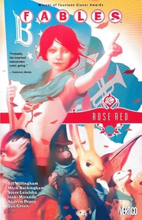 fables 15 rose red 1st edition bill willingham ,mark buckingham 1401230008, 978-1401230005