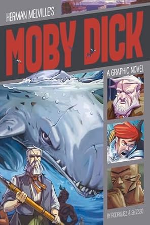 moby dick 1st edition david rodriguez ,ignacio segesso 1496555791, 978-1496555793