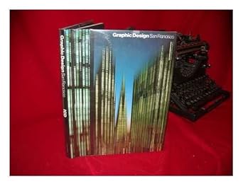 graphic design san francisco 1st edition the institute of graphic designers 0877011605, 978-0877011606