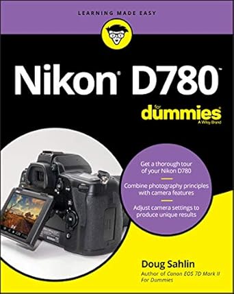 nikon d780 for dummies 1st edition doug sahlin 1119716373, 978-1119716372