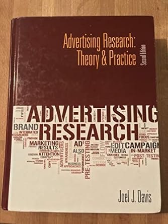 advertising research theory and practice 2nd edition joel j davis 0132128322, 978-0132128322