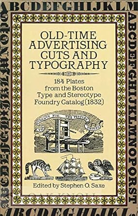 old time advertising cuts and typography 184 plates from the boston type and stereotype foundry catalog 1st