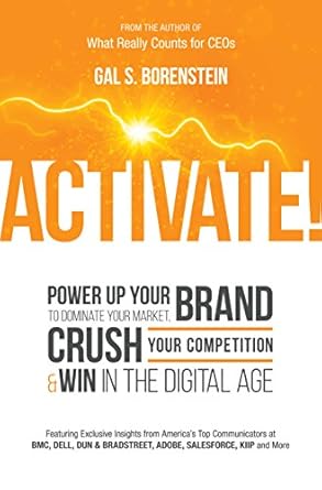 activate power up your brand to dominate your marketing crush your competition and win in the digital age 1st