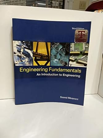 engineering fundamentals an introduction to engineering 3rd edition saeed moaveni 0495082538, 978-0495082538