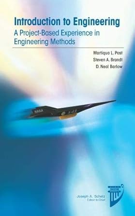 introduction to engineering a project based experience in engineering methods book/class materials set 1st