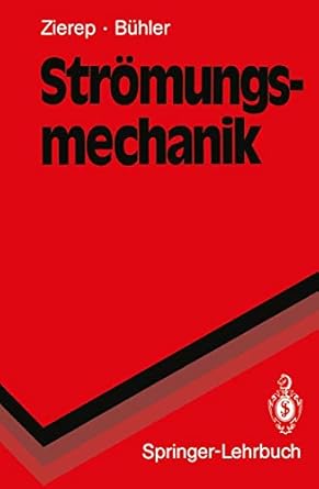 stromungsmechanik 1991st edition jurgen zierep ,karl buhler 3540538275, 978-3540538271