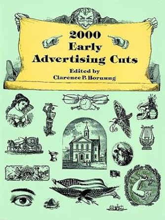 2000 early advertising cuts 1st edition clarence p hornung 0486288439, 978-0486288437