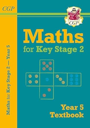 new ks2 maths textbook year 5 1st edition cgp books 1782947981, 978-1782947981