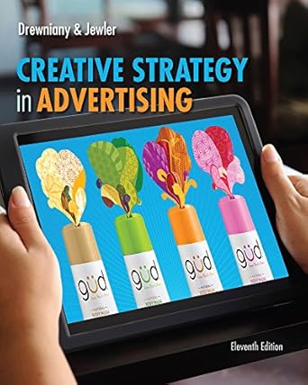 creative strategy in advertising 11th edition bonnie drewniany ,a jewler 1133307264, 978-1133307266