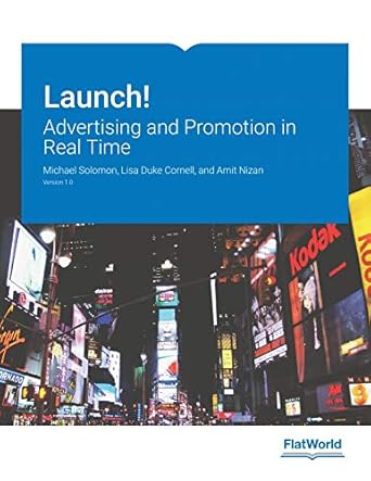 launch advertising and promotion in real time 1st edition and amit nizan michael solomon, lisa duke cornell