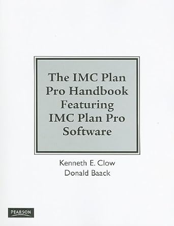 the imc plan pro handbook 1st edition kenneth e clow 013715416x, 978-0137154166