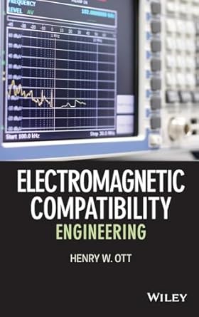 electromagnetic compatibility engineering 1st edition henry w ott 0470189304, 978-0470189306