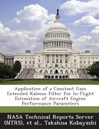 application of a constant gain extended kalman filter for in flight estimation of aircraft engine performance
