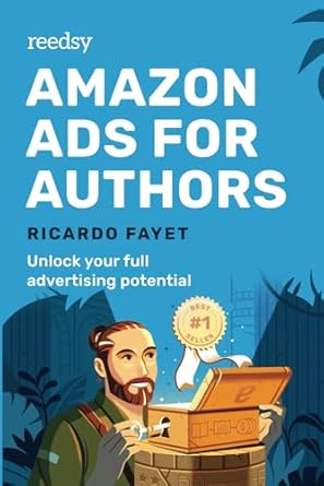 amazon ads for authors unlock your full advertising potential 1st edition ricardo fayet 1786130181,