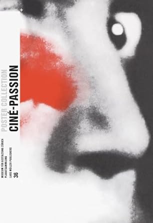cine passion poster collection 36 1st edition bettina richter ,anna berkenbusch ,giselle monzon calero