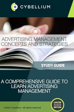 advertising management concepts and strategies 1st edition cybellium tm b0f2g3s6kg, 979-8315425915