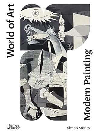 modern painting a concise history 1st edition simon morley 0500204896, 978-0500204894