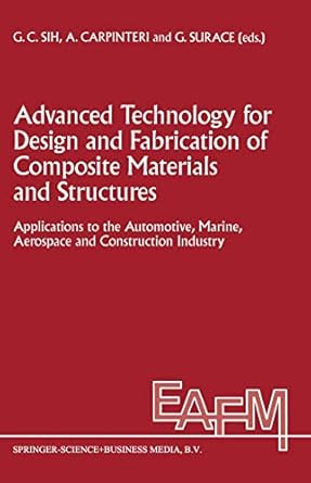 advanced technology for design and fabrication of composite materials and structures applications to the