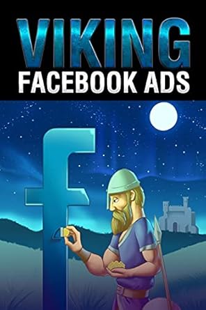 facebook ads 1st edition b vincent 1648303625, 978-1648303623