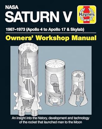 nasa saturn v 1967 1973 1st edition david woods 0857338285, 978-0857338280