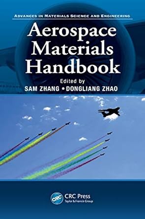 aerospace materials handbook 1st edition sam zhang ,dongliang zhao 1439873291, 978-1439873298