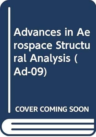 advances in aerospace structural analysis 1st edition  9996027139, 978-9996027130