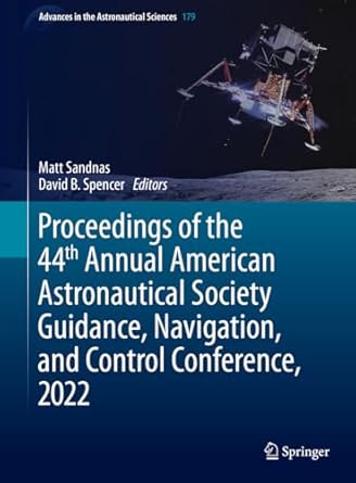 proceedings of the 44th annual american astronautical society guidance navigation and control conference 2022