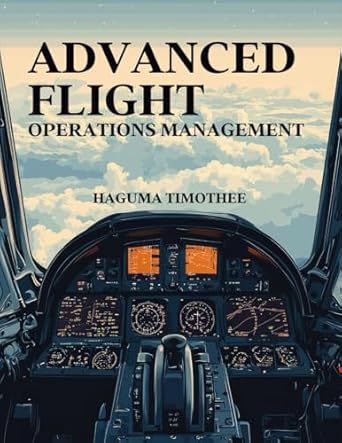 advanced flight operations management 1st edition haguma timothee 9359115789, 978-9359115788