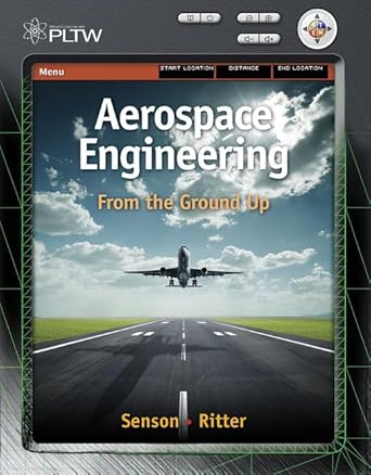 aerospace engineering from the ground up 1st edition ben senson ,jasen ritter 1435447530, 978-1435447530