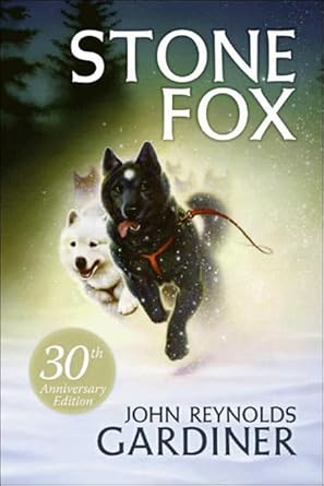 stone fox 1st edition john reynolds gardiner ,marcia sewall 0808566512, 978-0808566519