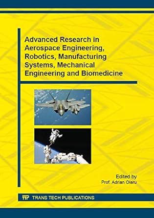 advanced research in aerospace engineering robotics manufacturing systems mechanical engineering and
