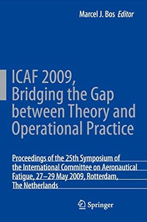 icaf 2009 bridging the gap between theory and operational practice proceedings of the 25th symposium of the
