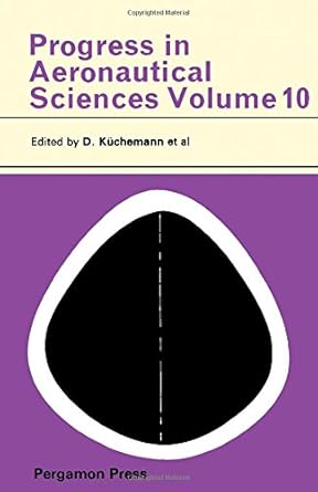 progress in aeronautical sciences 1st edition d kuchemann 0080131174, 978-0080131177