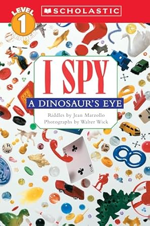 i spy a dinosaurs eye 1st edition jean marzollo ,walter wick 0439524717, 978-0439524711