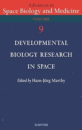 developmental biology research in space 1st edition h j marthy 0444513531, 978-0444513533