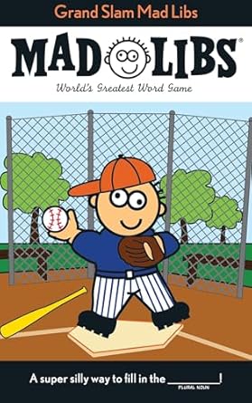 grand slam mad libs worlds greatest word game about baseball 1st edition roger price ,leonard stern ,mad libs