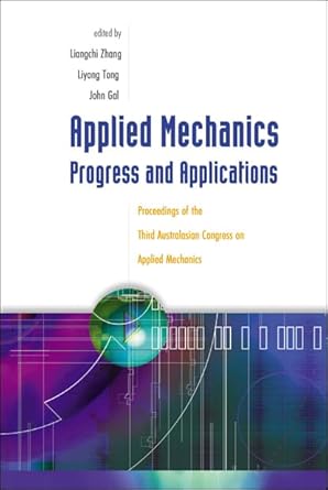 applied mechanics progress and applications proceedings of the third australasian congress on applied