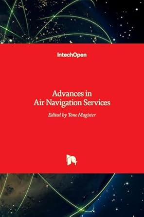 advances in air navigation services 1st edition tone magister 9535106864, 978-9535106869
