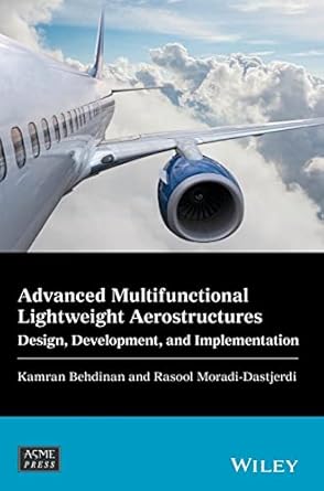 advanced multifunctional lightweight aerostructures design development and implementation 1st edition kamran