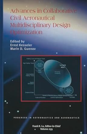 advances in collaborative civil aeronautical multidisciplinary design optimization 1st edition e kesseler ,m