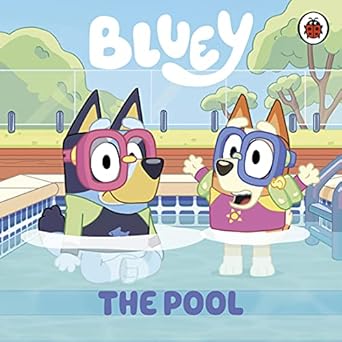 bluey the pool 1st edition bluey 0241553733, 978-0241553732