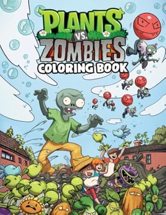plants vs zombies coloring book an awesome book for kids loving plants vs zombies to enjoy and create amazing