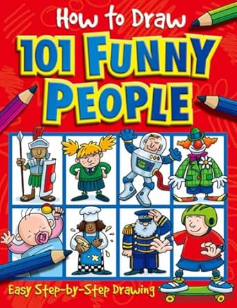 how to draw 101 funny people 1st edition barry green ,dan green 1842297392, 978-1842297391