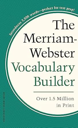 merriam websters vocabulary builder perfect for prepping for sat act toefl and toeic 2nd edition merriam