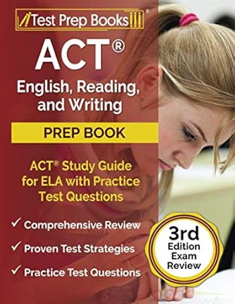 act english reading and writing prep book act study guide for ela with practice test questions exam review