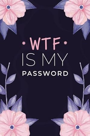 wtf is my password pocket alphabetical password organizer logbook/password book/personal internet address and