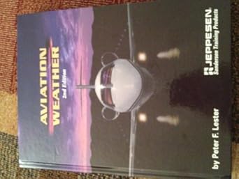 aviation weather 1st edition peter f lester 0884872734, 978-0884872733
